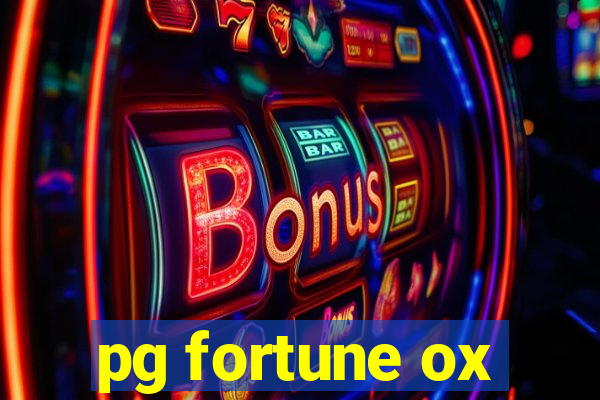 pg fortune ox